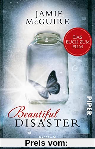 Beautiful Disaster (Beautiful 1): Roman | Der New-Adult-Klassiker kommt ins Kino!